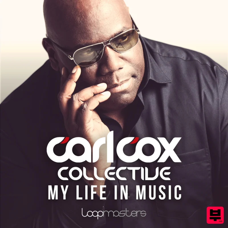 Loopmasters Carl Cox Collective - My Life In Music - Techno