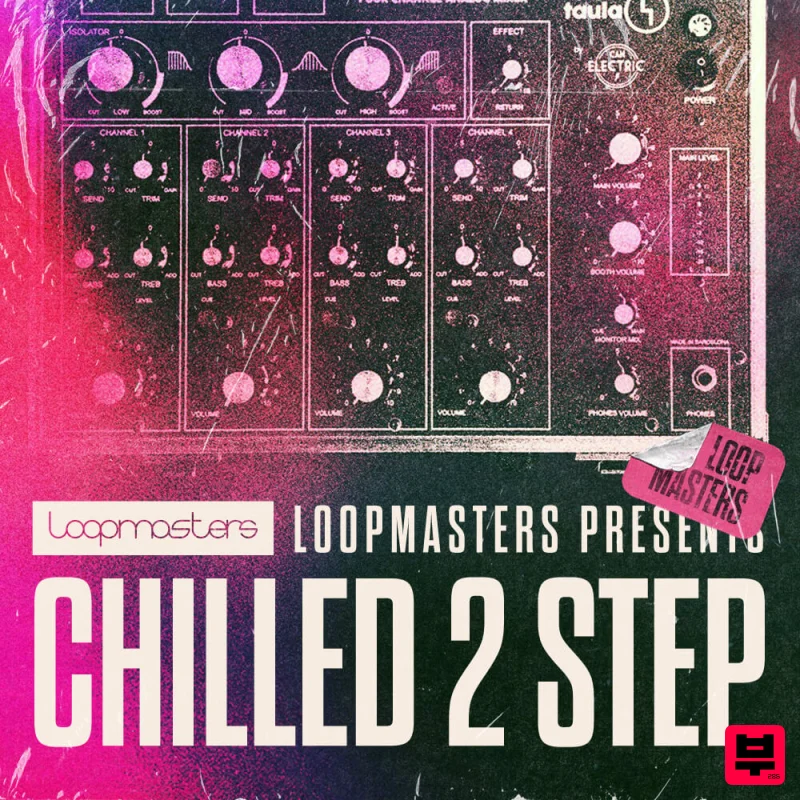 Loopmasters Chilled 2 Step - Garage