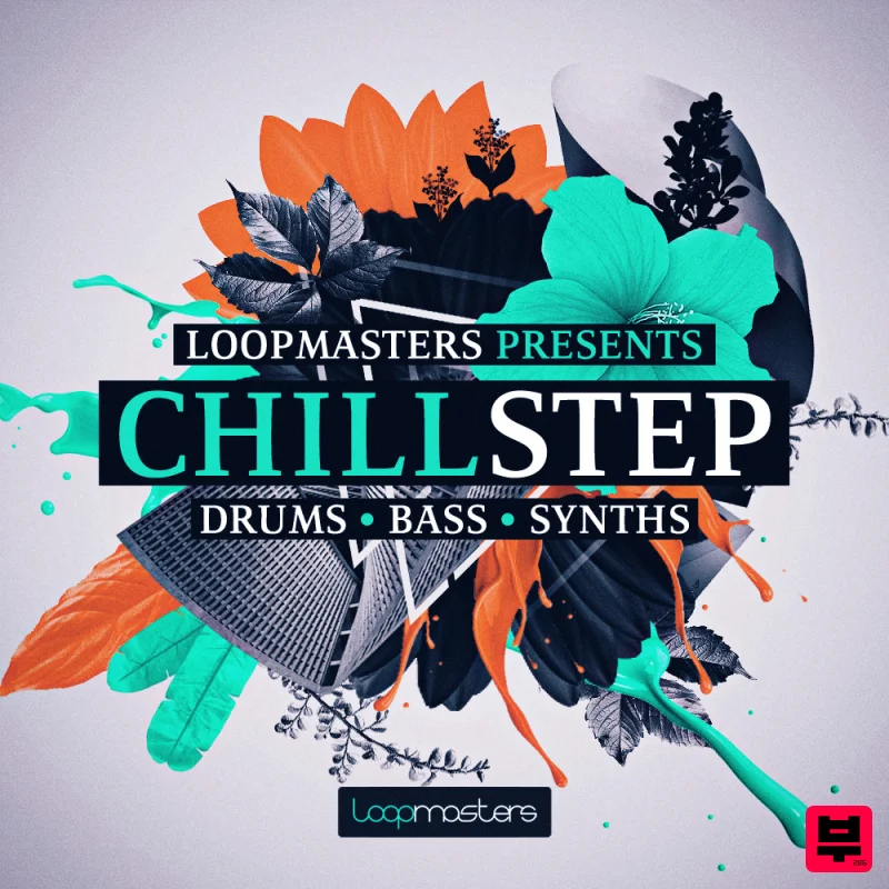 Loopmasters Chillstep - Dubstep