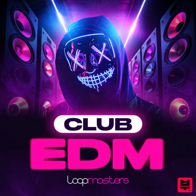 Loopmasters Club EDM - EDM
