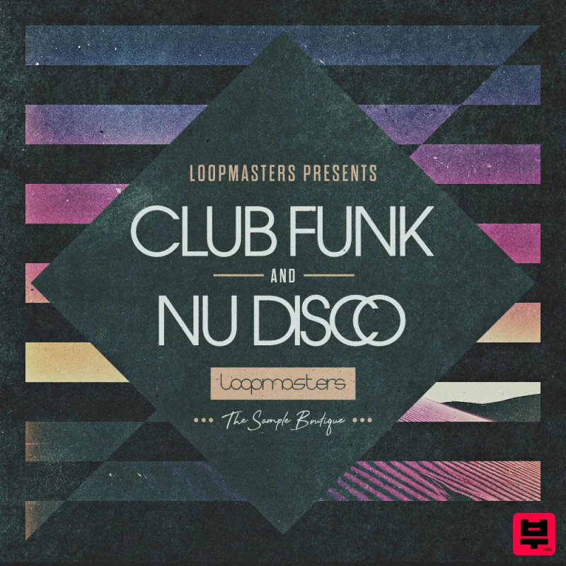 Loopmasters Club Funk & Nu Disco - Nu Disco