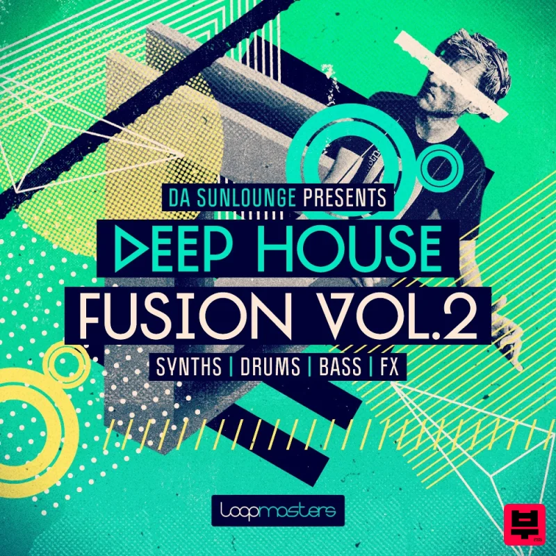 Loopmasters Da Sunlounge Presents Deep House Fusion Vol2 - Deep House