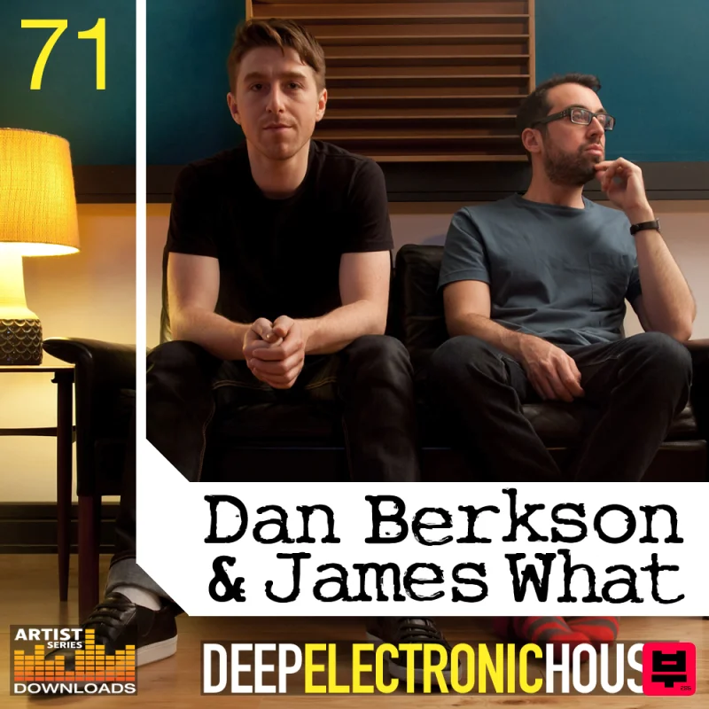 Loopmasters Dan Berkson and James What - Deep Electronic House - Deep House