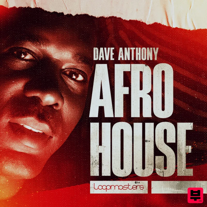 Loopmasters Dave Anthony - Afro House - Afro House