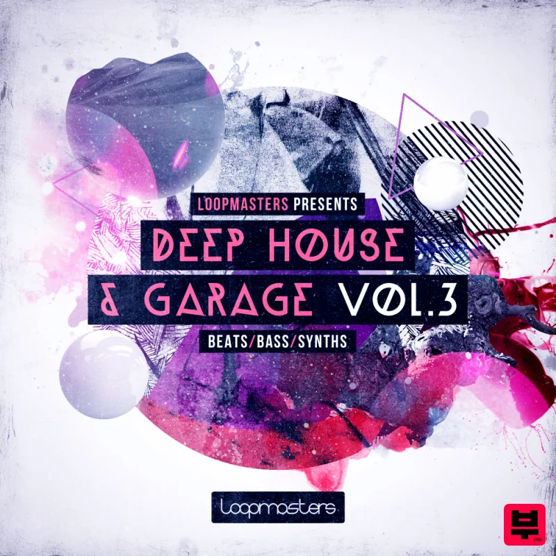 Loopmasters Deep House & Garage Vol3 - Deep House