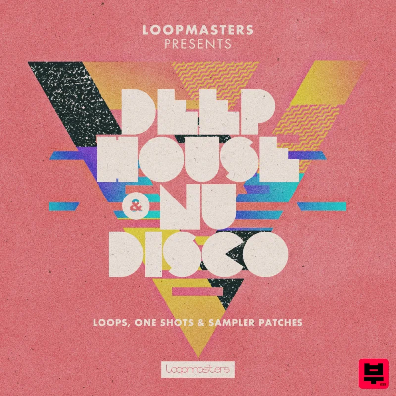 Loopmasters Deep House & Nu Disco - Deep House