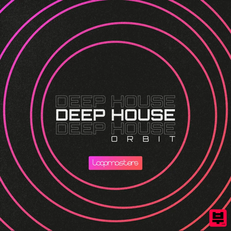 Loopmasters Deep House Orbit - Deep House
