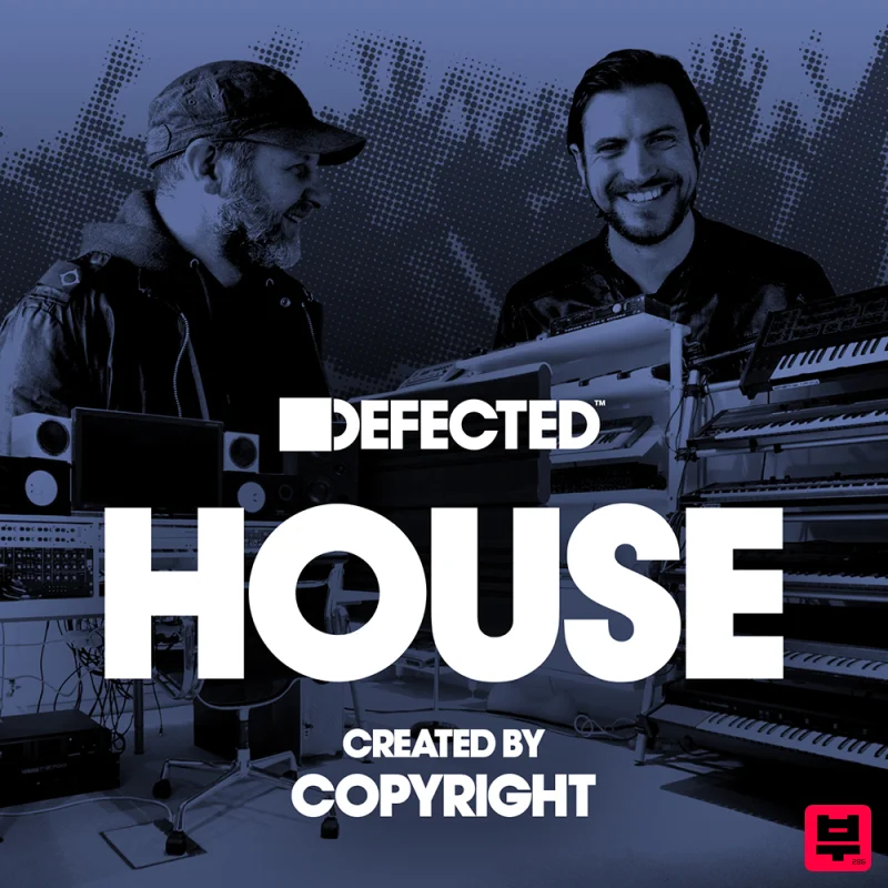 Loopmasters Defected House - Copyright - House