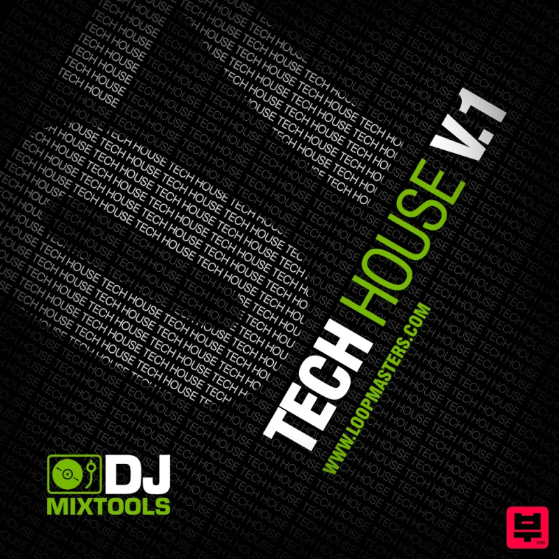 Loopmasters DJ Mix Tools 07 - Tech House Vol. 1 - DJ Tools