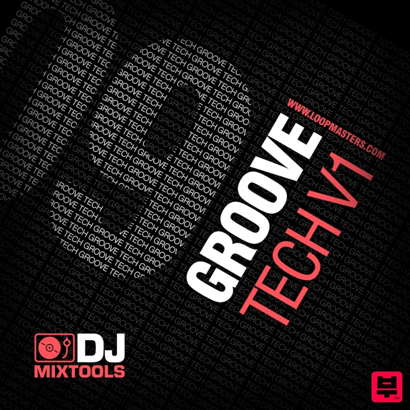Loopmasters DJ Mix Tools 09 - GrooveTech Vol. 1 - Professional Music Instrument Photo