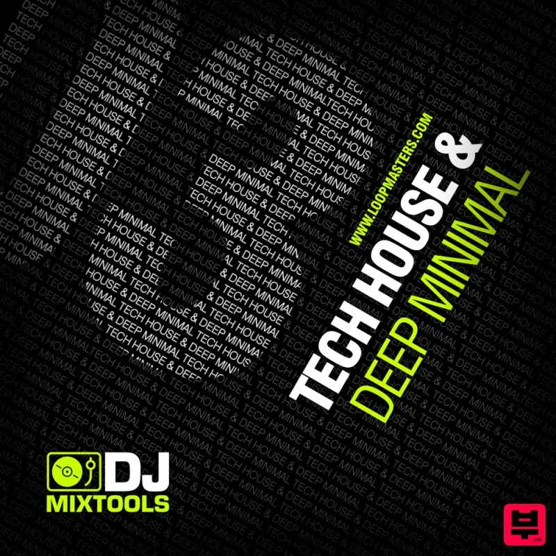 Loopmasters DJ Mixtools 03 - Tech House & Deep Minimal - DJ Tools
