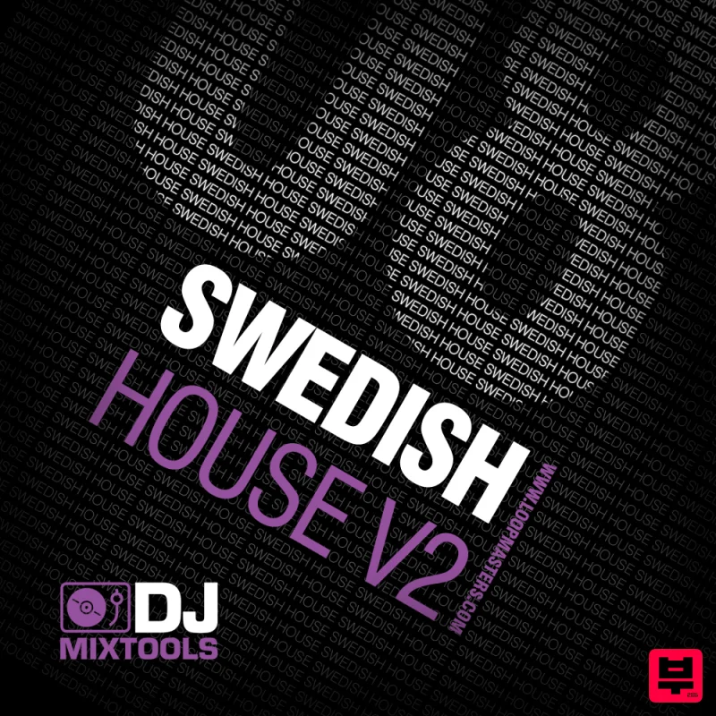 Loopmasters DJ Mixtools 08 - Swedish House Vol2 - DJ Tools