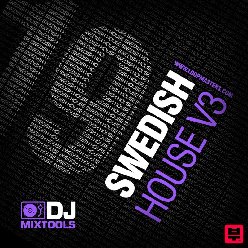 Loopmasters DJ Mixtools 19 - Swedish House Vol. 3 - Professional Music Instrument Photo