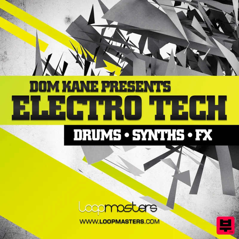 Loopmasters Dom Kane Presents Electro Tech - Electro House