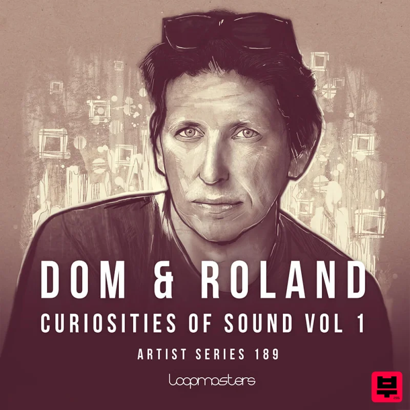 Loopmasters Dom & Roland - Curiosities Of Sound - Drum and Bass