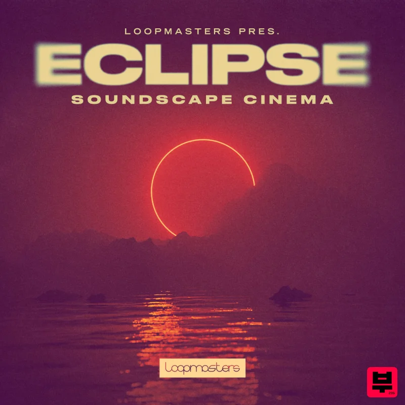 Loopmasters Eclipse Soundscape Cinema - Cinematic