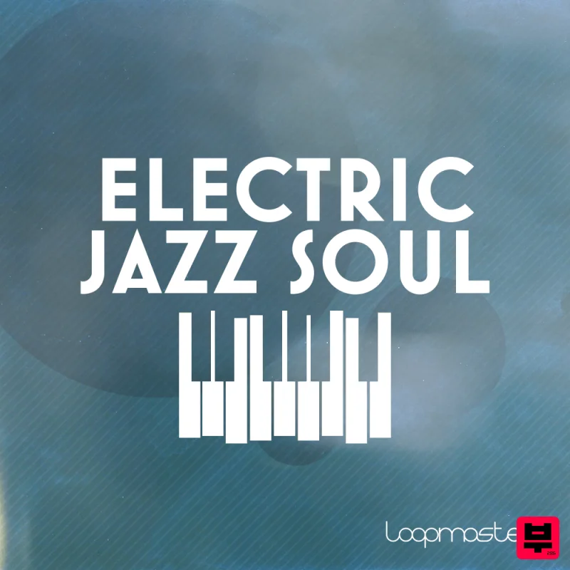 Loopmasters Electric Jazz Soul - Soul