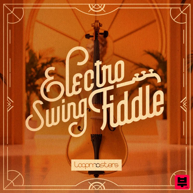Loopmasters Electro Swing Fiddle - Electro House