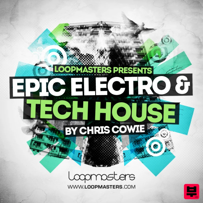 Loopmasters Epic Electro And Tech House - Electro House
