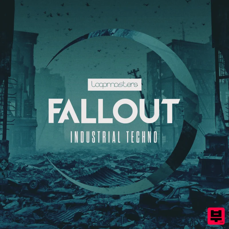 Loopmasters Fallout - Industrial Techno - Industrial Techno