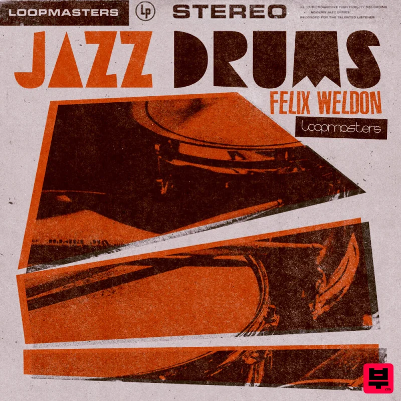 Loopmasters Felix Weldon - Jazz Drums - Jazz