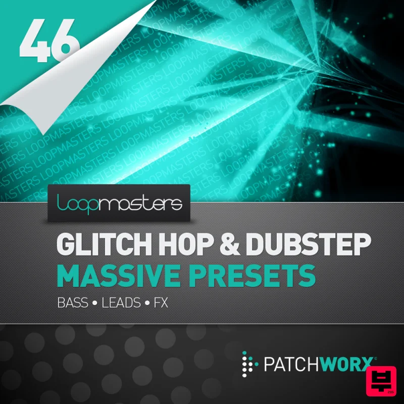 Loopmasters Glitch Hop & Dubstep Massive Presets  - Dubstep
