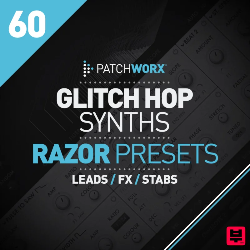 Loopmasters Glitch Hop Synths - NI Razor Presets - Glitch