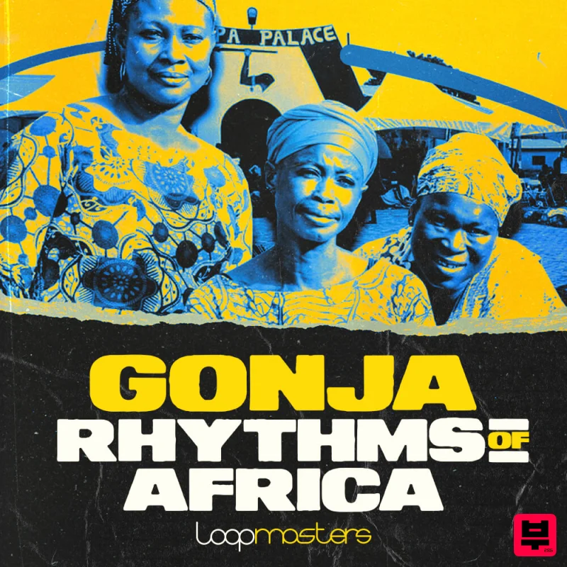 Loopmasters Gonja Rhythms Of Africa - Africa