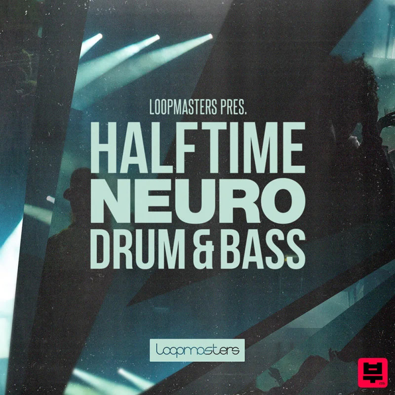 Loopmasters Halftime Neuro Drum & Bass - Halftime