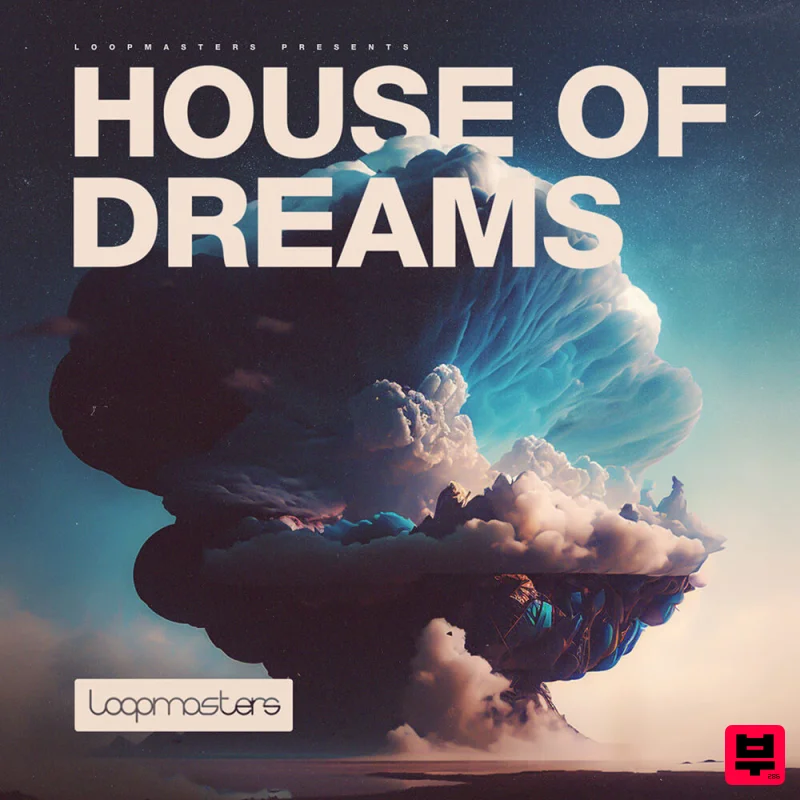 Loopmasters House Of Dreams - House