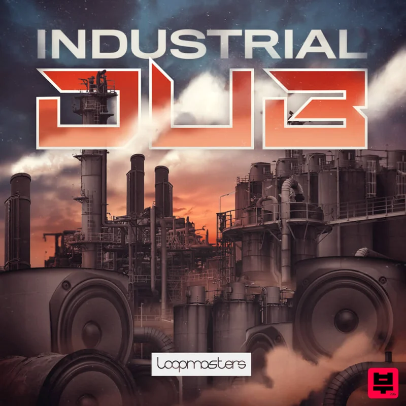 Loopmasters Industrial Dub - Dub