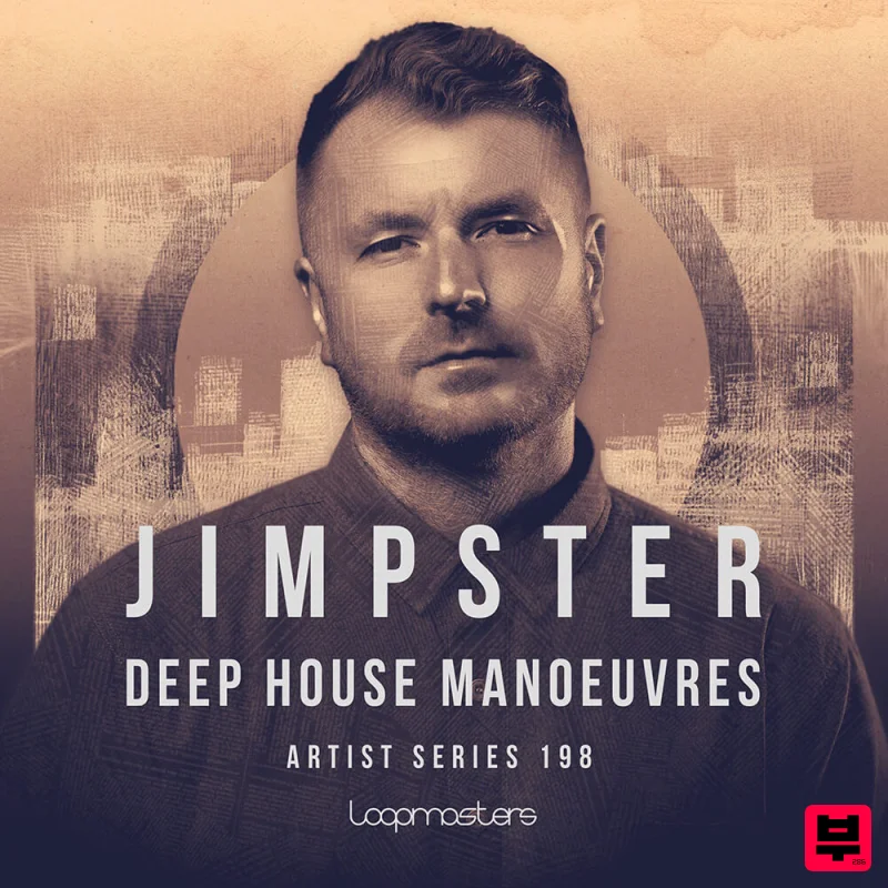 Loopmasters Jimpster - Deep House Manoeuvres - Deep House