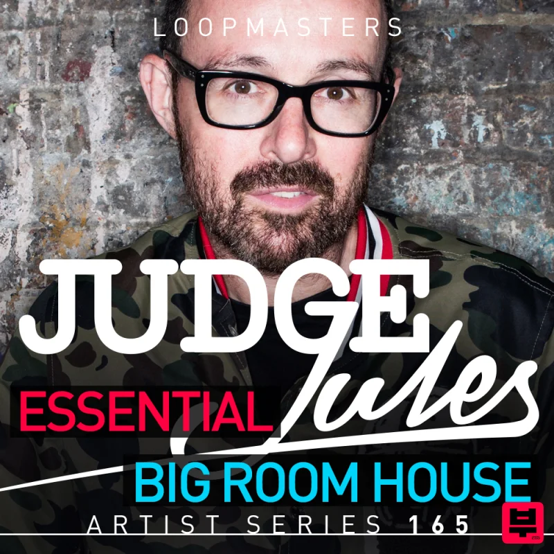 Loopmasters Judge Jules - Essential Bigroom House - House
