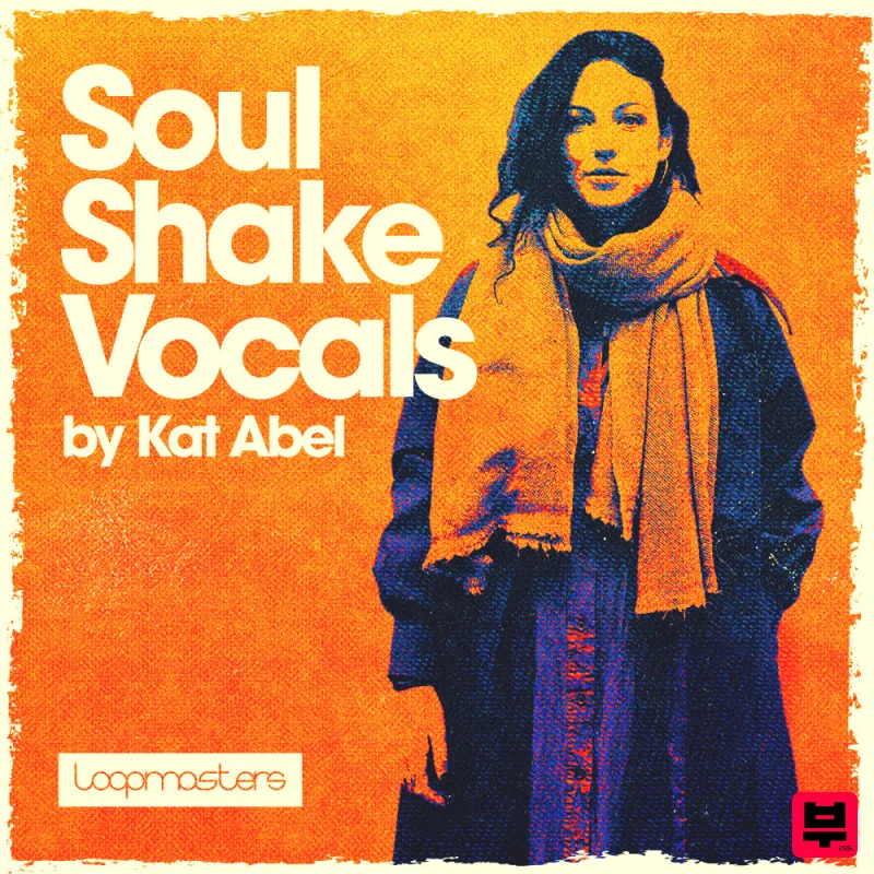 Loopmasters Kat Abel - Soul Shake Vocals - House