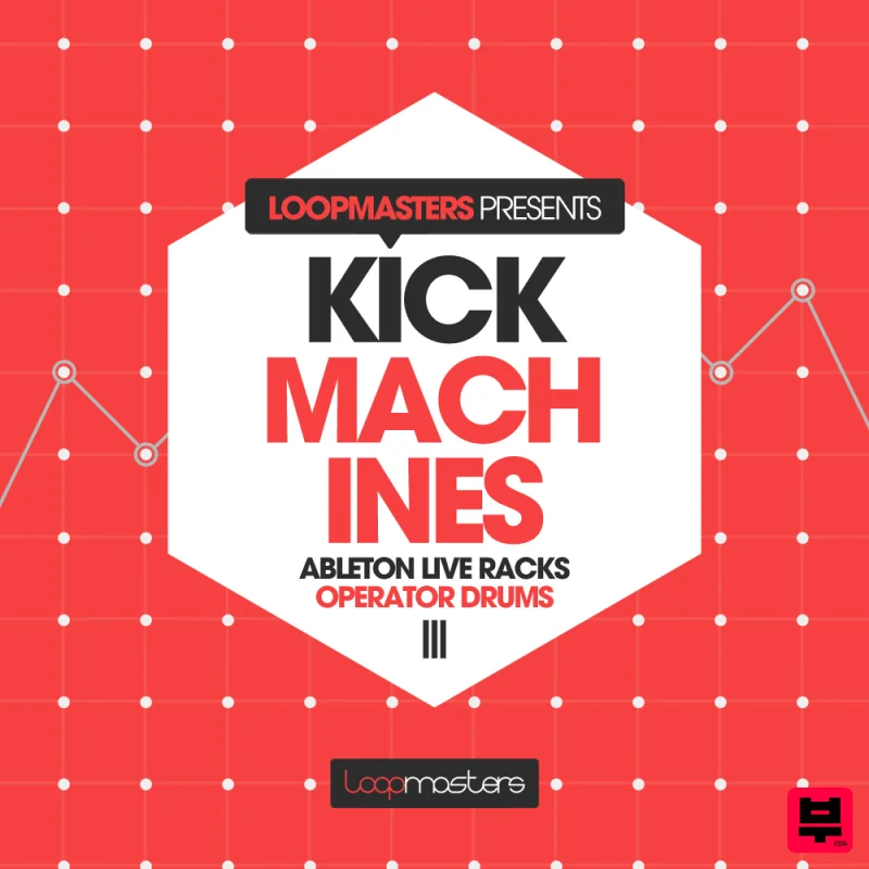 Loopmasters Kick Machines - Ableton Operator - EDM