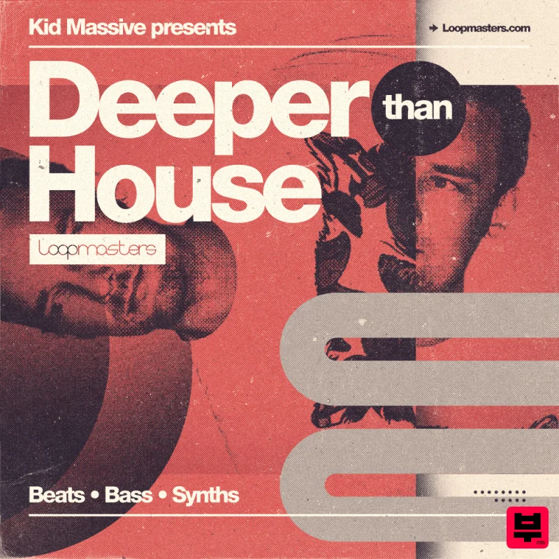 Loopmasters Kid Massive - Deeper Than House - House