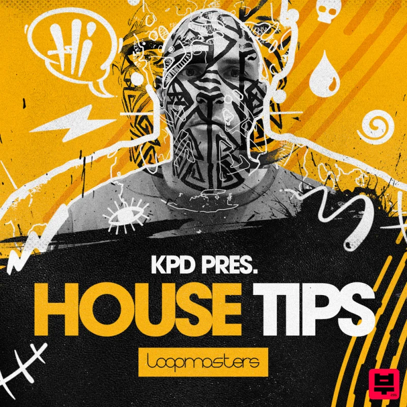 Loopmasters KPD - House Tips - House