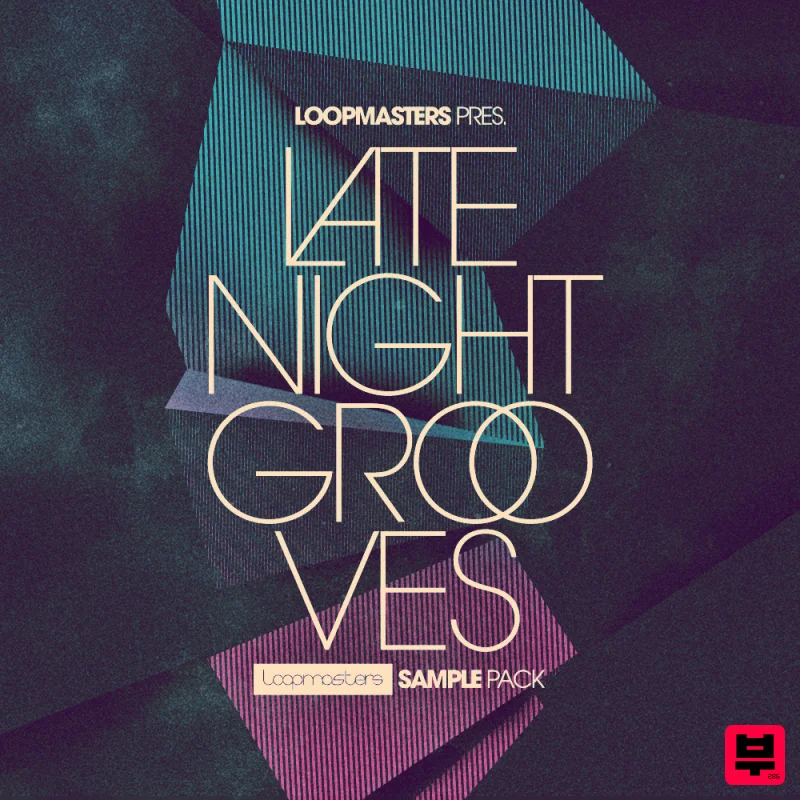 Loopmasters Late Night Grooves - Chillout