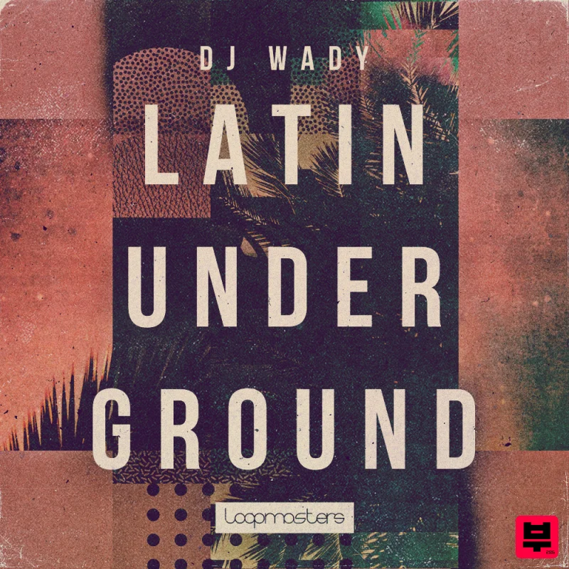 Loopmasters Latin Underground - House