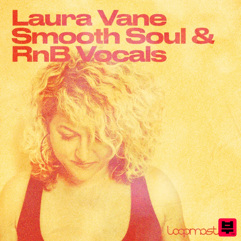 Loopmasters Laura Vane - Smooth Soul & RnB Vocals - Professional Music Instrument Photo