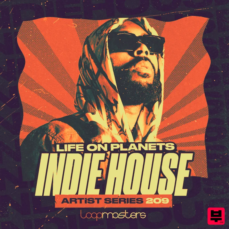 Loopmasters Life On Planets - Indie House - Indie Pop