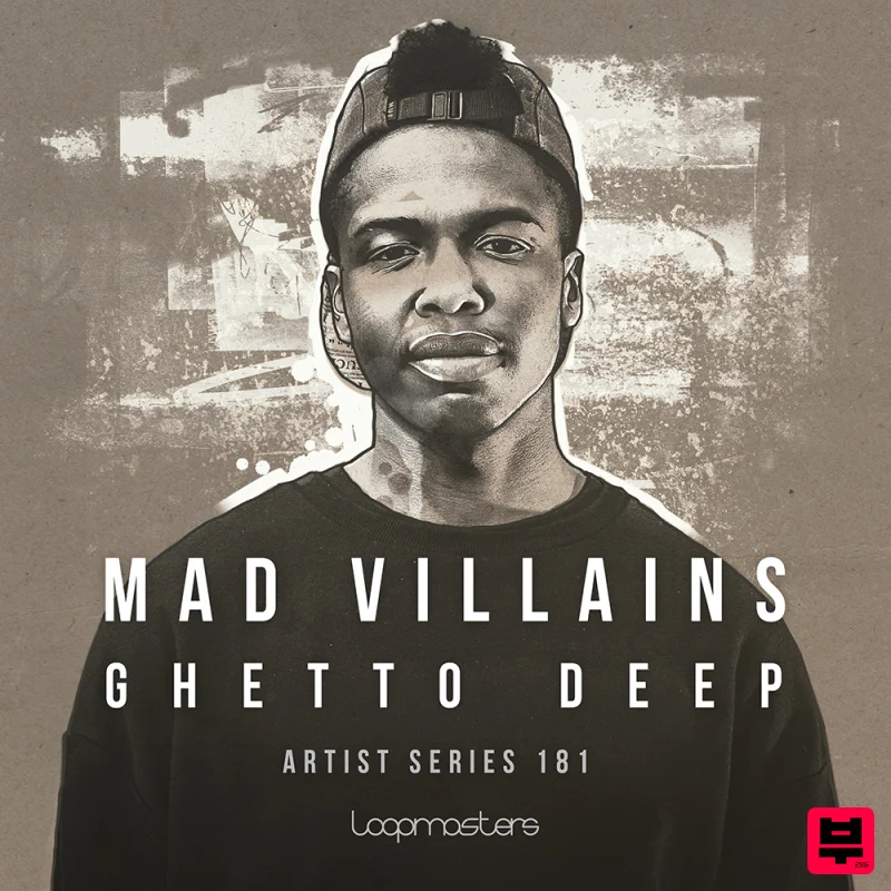 Loopmasters Mad Villains - Ghetto Deep - Deep House