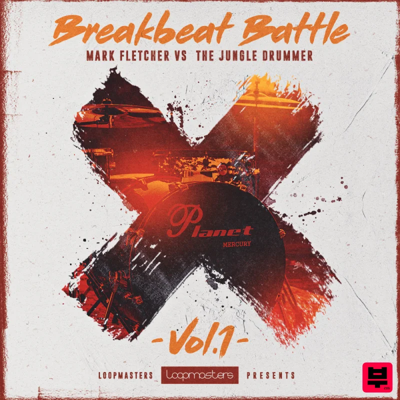 Loopmasters Mark Fletcher vs The Jungle Drummer – Breakbeat Battle Vol1    - Breaks