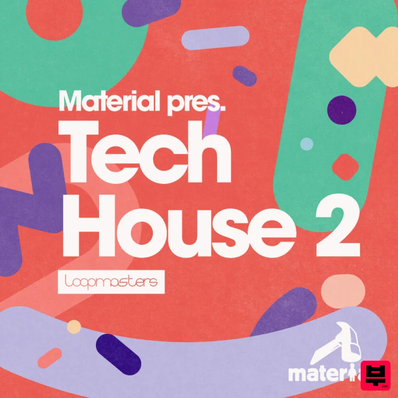 Loopmasters Material Tech House 2 - Tech House