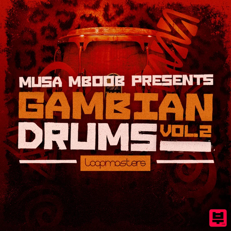 Loopmasters Musa MBoob Presents - Gambian Drums Vol. 2 - Africa