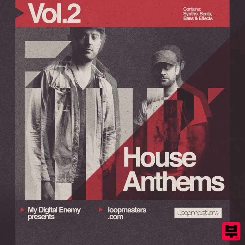 Loopmasters My Digital Enemy presents House Anthems Vol 2 - House