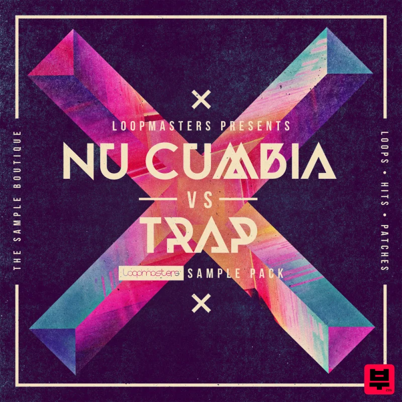 Loopmasters Nu Cumbia vs Trap - Trap