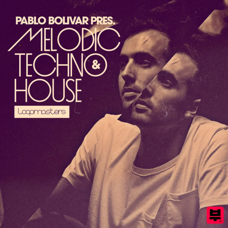 Loopmasters Pablo Bolivar - Melodic Techno & House - Professional Music Instrument Photo