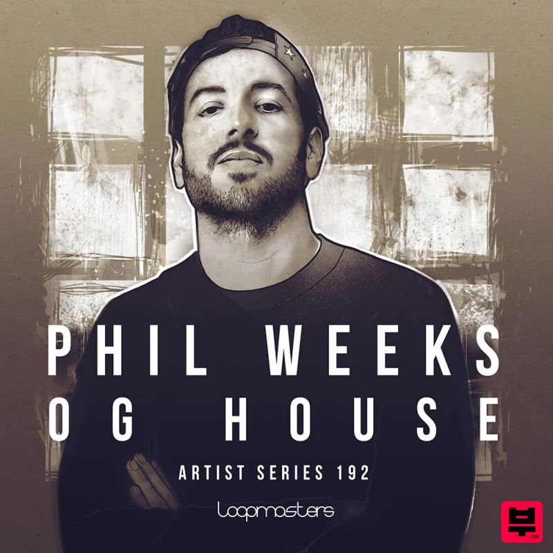 Loopmasters Phil Weeks - OG House - House