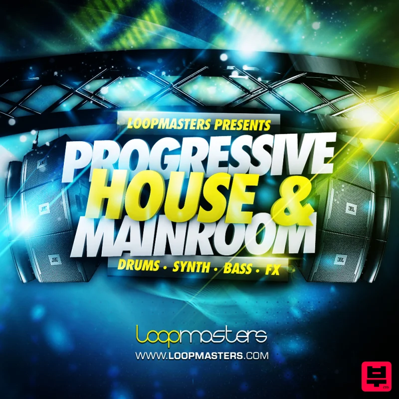 Loopmasters Progressive House & Mainroom - Progressive House